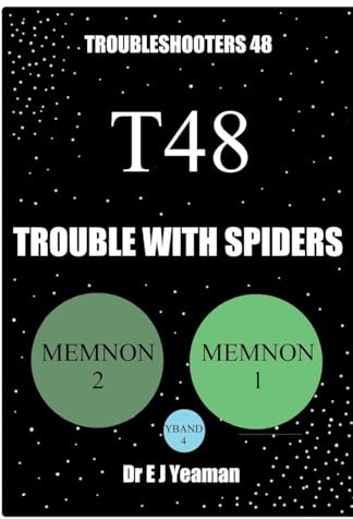 Trouble with Spiders (Troubleshooters 48)