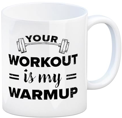 Your workout is my warmup Fitness Kaffeebecher Kaffeetasse für Sportler mit Hantel und Trainingsspruch für das Fitnessstudio