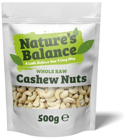 Nature's Balance Cashew Nuts 500g | Whole Raw Unsalted Cashews | Creamy & Mild Flavoured Nuts, Perfect for Nut Butter, Plant-Based Milk, Baking and Snacking