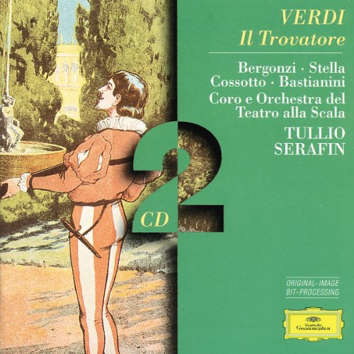 Verdi: Il Trovatore (Gesamtaufnahme)