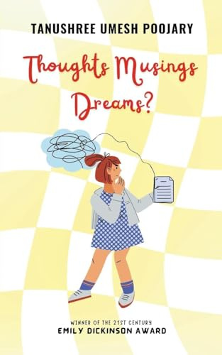 Thoughts Musings Dreams?