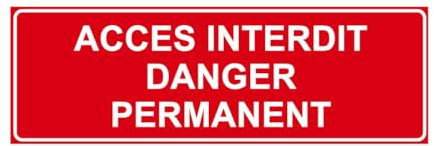F165 - Accès interdit danger permanent - Panneau et Signalisation Incendie - Dimensions au choix - Norme ISO 7010