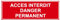 F165 - Accès interdit danger permanent - Panneau et Signalisation Incendie - Dimensions au choix - Norme ISO 7010