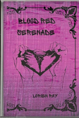 Blood Red Serenade: A Horror Romance