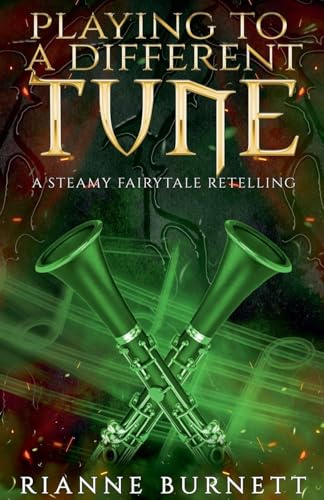 Playing to a Different Tune (Magic and Passion, Band 3)