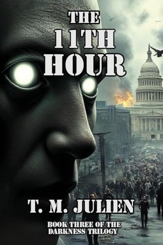 The 11th Hour (Darkness Trilogy, Band 3)