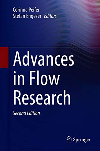 Advances in Flow Research: Second Revised and Extended Edition (English Edition)
