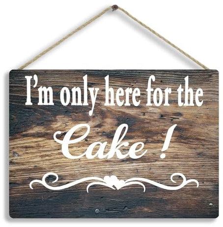 Cartello in legno/I'm Only Here For The Cake Wedding Cerimony Ring Bearer Rustico Country Wedding Targa in legno per cucina, bar, pub, decorazione artistica in legno, decorazione rustica in legno,