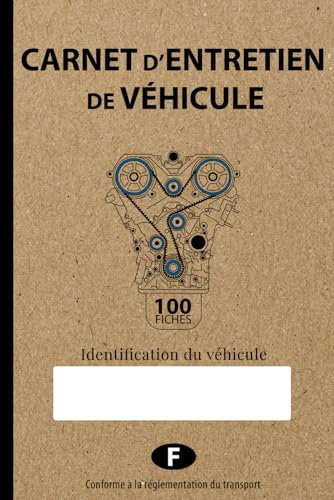 CARNET D'ENTRETIEN DE VÉHICULE: 100 pages à compléter au format A5 pour voitures, camions et autocars.