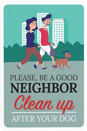 Panneau d'avertissement de sécurité avec inscription « Please Be A Good Neighbor Clean Up » - Motif chien marchant sur la laisse dans le parc - Panneau d'avertissement en métal - Utilisation pour
