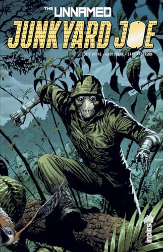 The Unnamed : Junkyard Joe