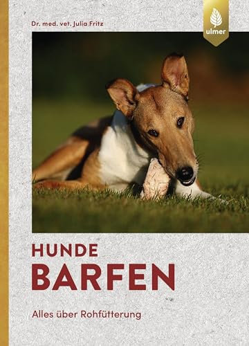 Hunde barfen: Alles über Rohfütterung