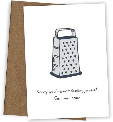Funny Get Well Soon Card for Kids and Adults - Sorry You're Not Feeling Grate - Get Well Soon Card for Men and Women After Operation - Speedy Recovery Cards for Men and Women Feeling Unwell