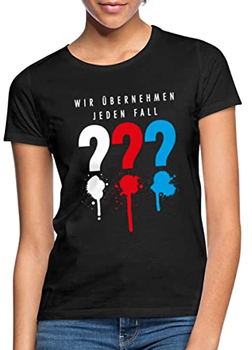 Spreadshirt Die DREI Fragezeichen Wir Übernehmen Jeden Fall Frauen T-Shirt, M, Schwarz