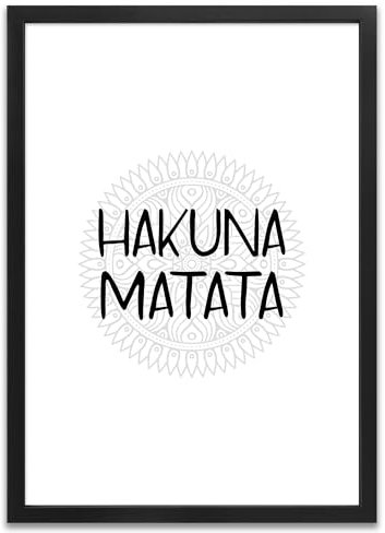 ARTFAVES® Poster - Hakuna Matata | Wanddeko Wandbild Spruch Film Spruch Lebensmotto | mit Rahmen Schwarz | 30 x 40 cm