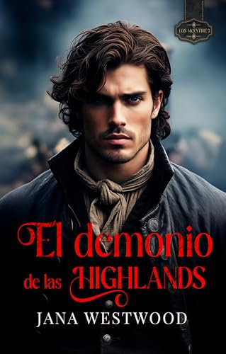 El demonio de las Highlands (Los McEntrie nº 3)