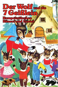 Der Wolf und die Sieben Geislein und 3 Wei