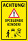 Melis-Folienwerkstatt Schild - Spielende Kinder - 60x40cm | 3mm Aluverbund - S00040-040-C - 20 Varianten
