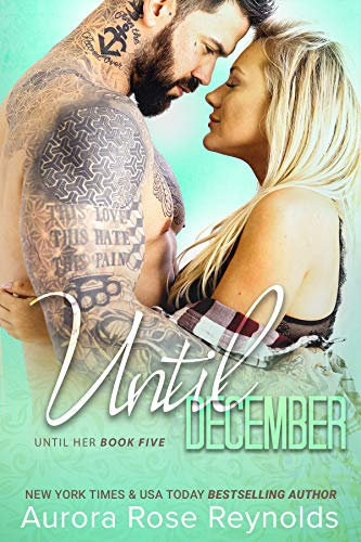 Until December: Until Her (Until Him/Her Book 8) (English Edition)