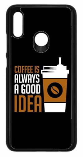 FunKaz Coque pour Huawei P Smart 2019 - Coffee is Always a Good Idea - Fond Noir - Coque Noire TPU