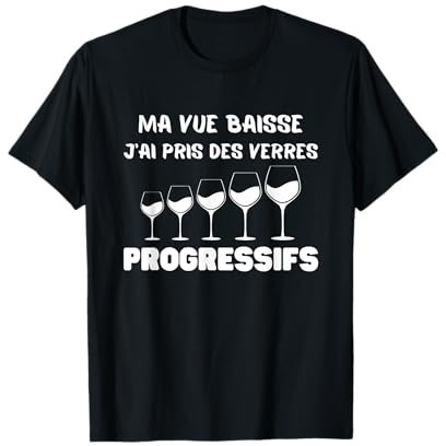 Cadeau Vin Humour Alcool Apéro Amateur De Vin Papa ou Papy T-Shirt