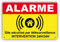 Señal de disuasión Alarma 150 x 100 mm PVC + 4 agujeros para fijación con texto: ubicación segura por teledirigido – Intervención 24H/24H