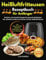 Rezeptbuch Heißluftfritteusen für Anfänger: Einfache und schnelle Rezepte für gesunde Mahlzeiten: Der ultimative Guide zum Kochen mit der Heißluftfritteuse