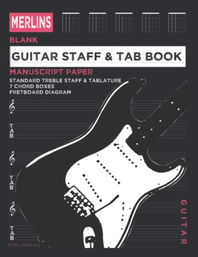 Merlins Notenheft für Gitarre blanko - Notenlinien, Tabulatur, Akkordboxen, Griffbrett-Diagramm: 100 Seiten Notenpapier-Buch zum selber schreiben