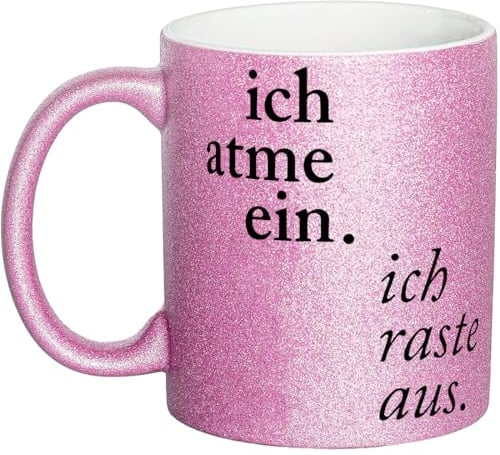 OM3® witzige Glitzertasse mit Spruch - Ich atme ein -> ich raste aus - Statement - Glitter Tasse - Keramik Becher - 11oz 325ml - Rundumdruck - Rosa