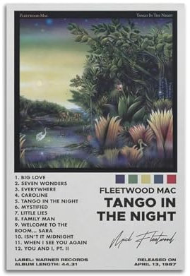 Szzmyo Fleetwood Mac-Poster, Tango in der Nacht, Album-Kunst-Leinwand-Poster, 30 x 45 cm, ungerahmt, für Schlafzimmer, Wohnzimmer, Badezimmer, Klassenzimmer