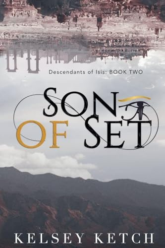 Son of Set (Descendants of Isis, Band 2)