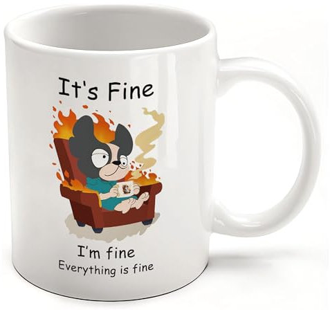 FableKnot It's Fine I'm Fine Everything is Fine Coffee Mug-Crazy Funny Mugs-Mental Breakdown Mug-Humor Mug-Funny Work Mugs for the Office-11oz