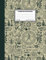 Composition Notebook | Alchemy and Healing | Occult: COLLEGE RULED Lined Paper | Mystical Workbook for Writing, Journaling, Note Taking, Assignments