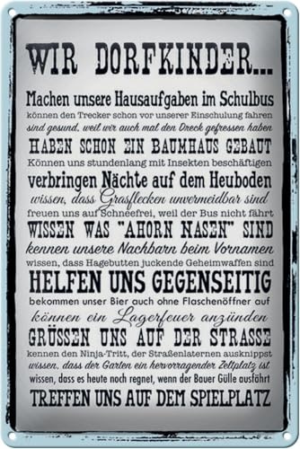 Schild Blech 20x30cm - Made in Germany - Spruch wir Dorfkinder Hausaufgaben Bus Metall Deko Blechschild