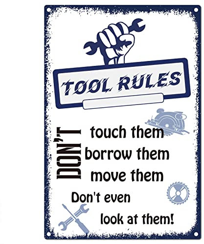 CREATCABIN Tool Rules Sign Tin Plate Borrow Touch Move Them Don't Even Look at Them Metal Signs Vintage Retro Poster Wall Decorations for Club Pub Home Restaurant Hotel Decor, 8x12Inch