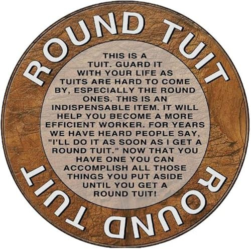 A Round Tuit - Funny 10cm Round Solid Glass Coaster