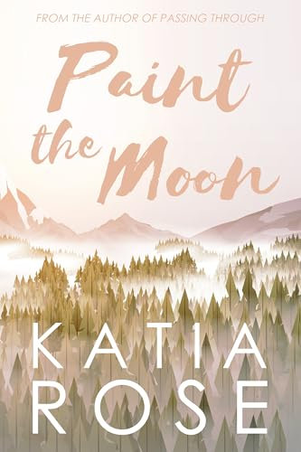 Paint the Moon (Balsam Inn Book 1) (English Edition)