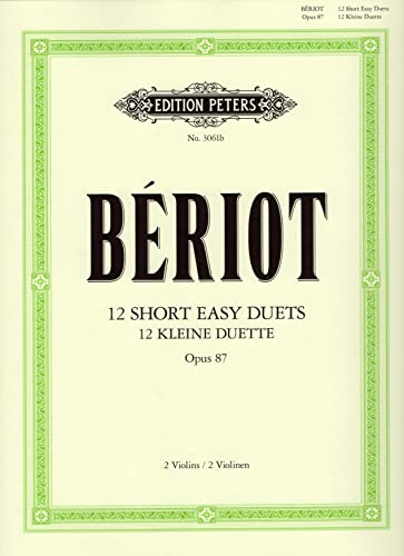12 kleine leichte Duette für 2 Violinen op. 87: 12 short easy duets (Edition Peters)