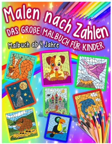 Malen nach Zahlen Buch ab 4 Jahre, Mädchen Geschenke, Malbuch, Malbuch für Kinder, lesen und lernen, Malbuch für Kindergarten, Vorschule und Schulanfang, Mathe Malblock, malbuch ab 4, geschenk mädchen