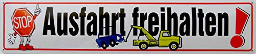 Schild Blechschild Strassenschild Ausfahrt frei halten Tor Garage parken