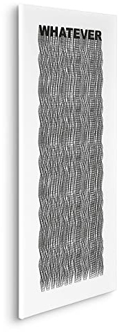 Komar Keilrahmenbild im Echtholzrahmen - Typo Whatever - Größe 40 x 90 cm - Wandbild, Kunstdruck, Wanddekoration, Design, Wohnzimmer, Schlafzimmer