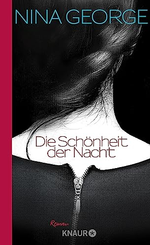 Die Schönheit der Nacht: Roman