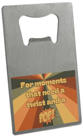 Twist 'n' Pop Stainless Steel Wallet Bottle Opener - Credit Card Size, Fun Novelty Gift Idea for Funny Moments