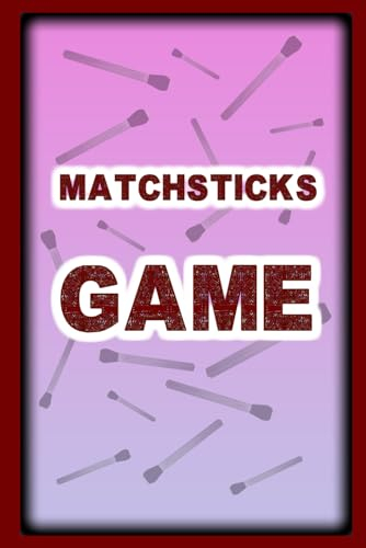 Matchsticks game