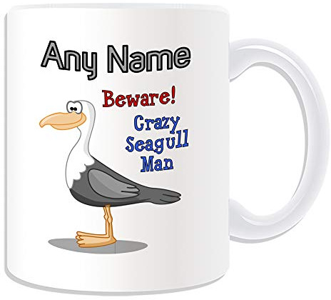 Personalised Gift - Crazy Seagull Man Mug (Animal Slogan Design White) Any Name Message Unique - Zoo Silly Cute Funny Novelty Wild Lover Bird Ocean Seaside