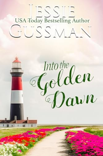 Into the Golden Dawn (Raspberry Ridge, Band 5)