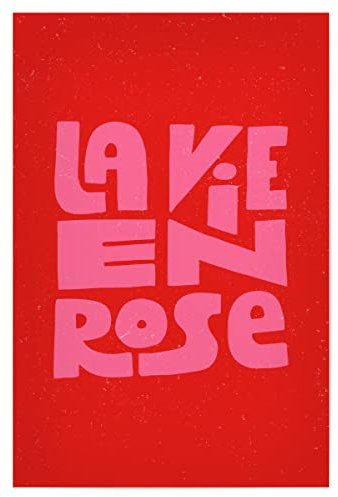 artboxONE Poster 30x20 cm Typografie La Vie En Rose French Quote - Bild France France French