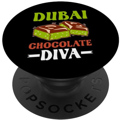 Witziger Dubai Schokolade Spruch PopSockets Klebender PopGrip