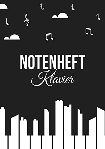Notenheft Klavier: DIN A4 - 100 Seiten - Blanko Notenblock - Anfänger und Fortgeschrittene - Große Lineatur - Musik Schreibheft - Leere Notensysteme