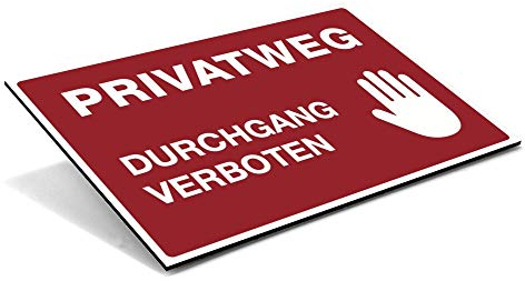 (SignalrotSchild Alu-Verbund 600x400x4 mm) Hinweis-Schild/Text: PRIVATWEG - DURCHGANG VERBOTEN/Schild für Privatgrundstück/Betreten verboten/Kein Durchgang